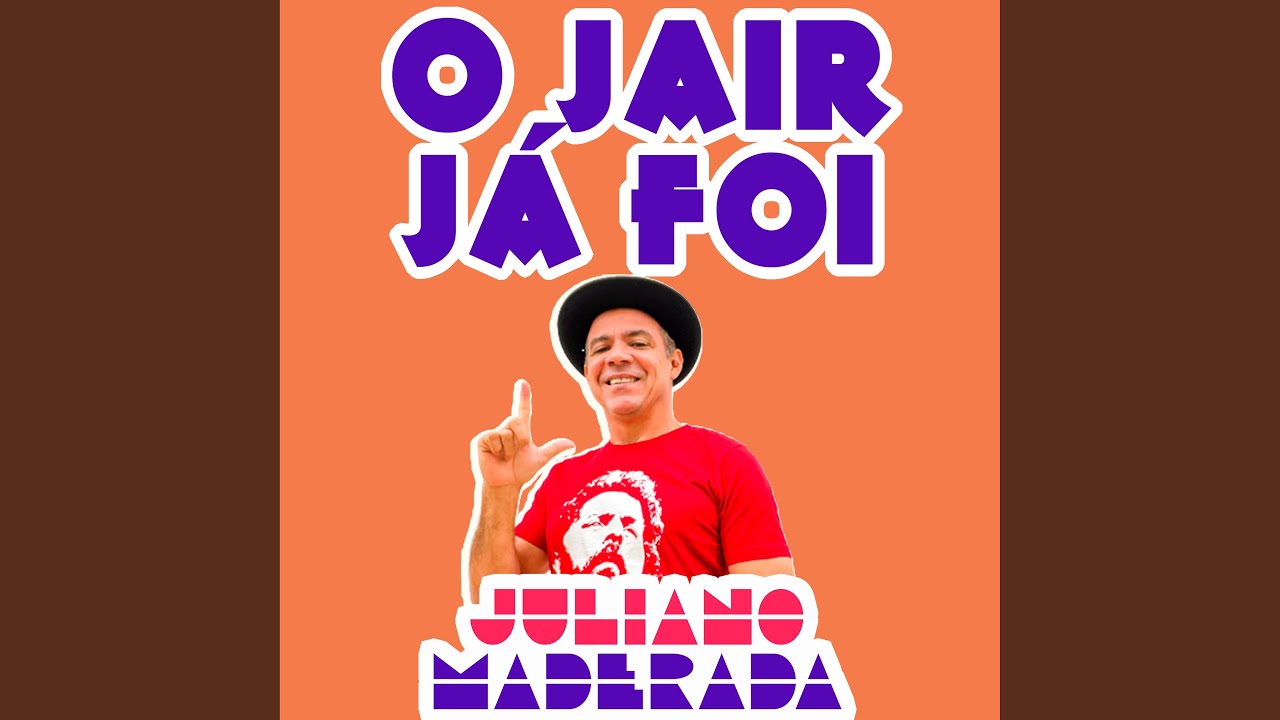O Jair Já Foi