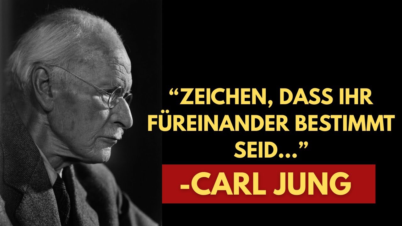 Wenn das Universum will, dass ihr zusammen seid, sendet es dir diese Zeichen  : Carl Jung