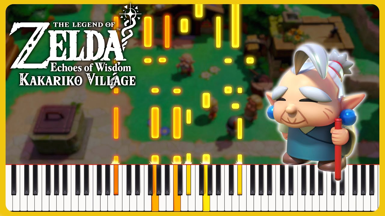 Kakariko Village ~ Zelda: Echoes of Wisdom | Piano (+ Sheet Music)