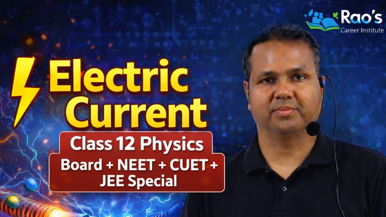 विधुत धारा (Electric Current) lecture 3 | Class 12 Physics Chapter 1 | Board +NEET +CUET+JEE Special