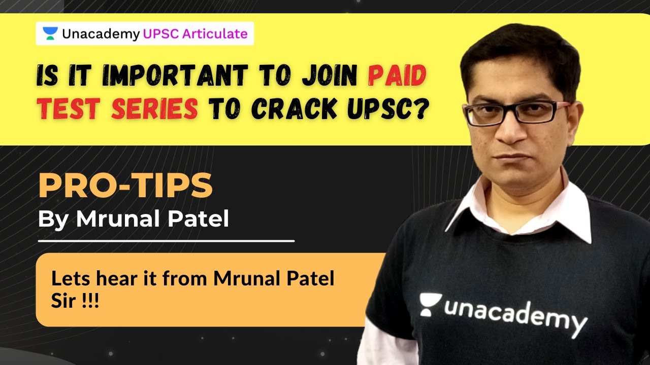 Is it important to join paid test series to crack UPSC ? - Hear it from Mrunal Sir | Strategy