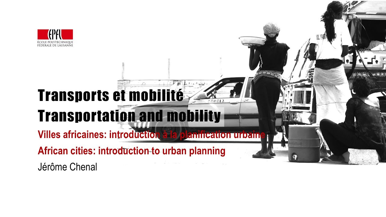 Transports et mobilité / Transportation and mobility