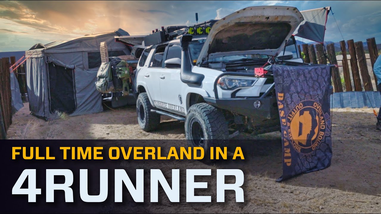 Full Time Overland in a 4Runner: Ironhorse Overland