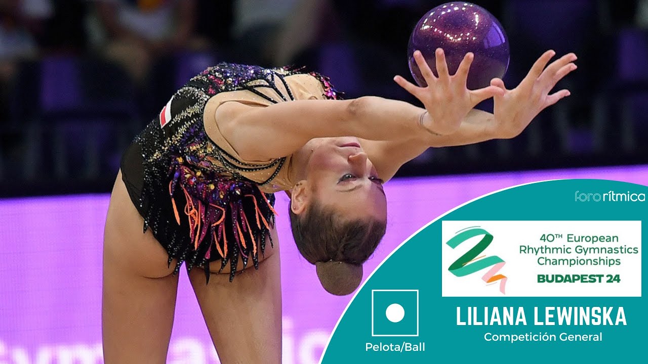 Liliana Lewinsnka (POL) - Pelota/Ball - CLASIFICACIÓN - Budapest EC 2024