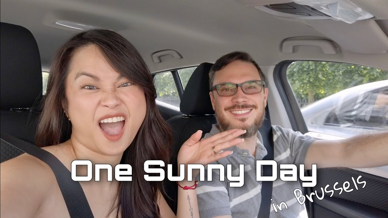 One Sunny Day in Brussels 【International Couple 🇵🇭🇧🇪】