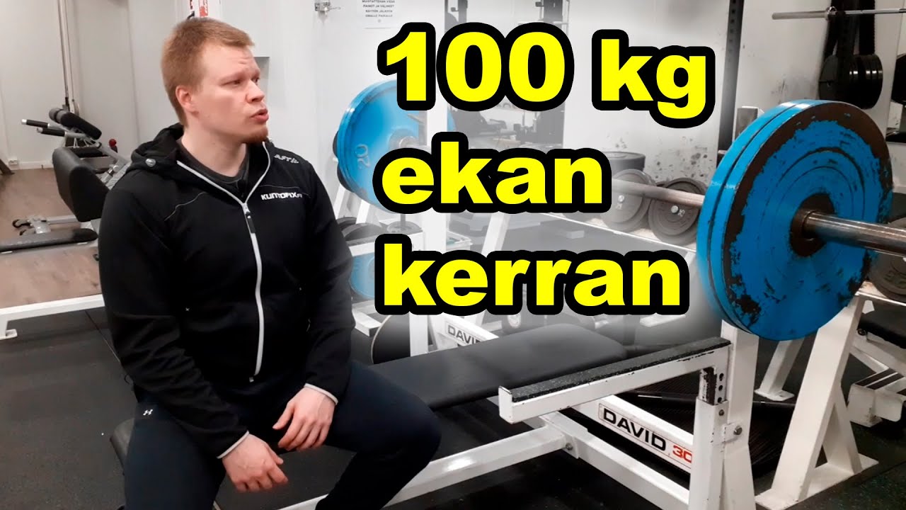 Miten nostaa 100 kg penkistä?