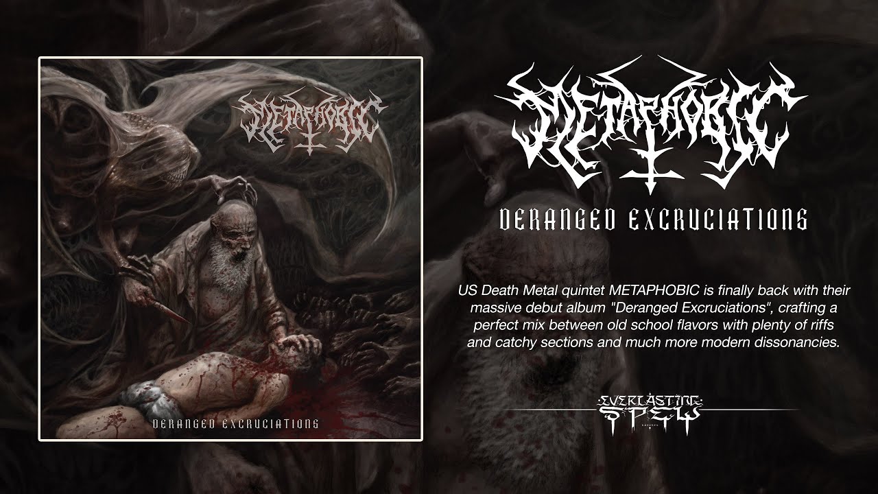 METAPHOBIC 'Deranged Excruciations' (Full Album Stream)