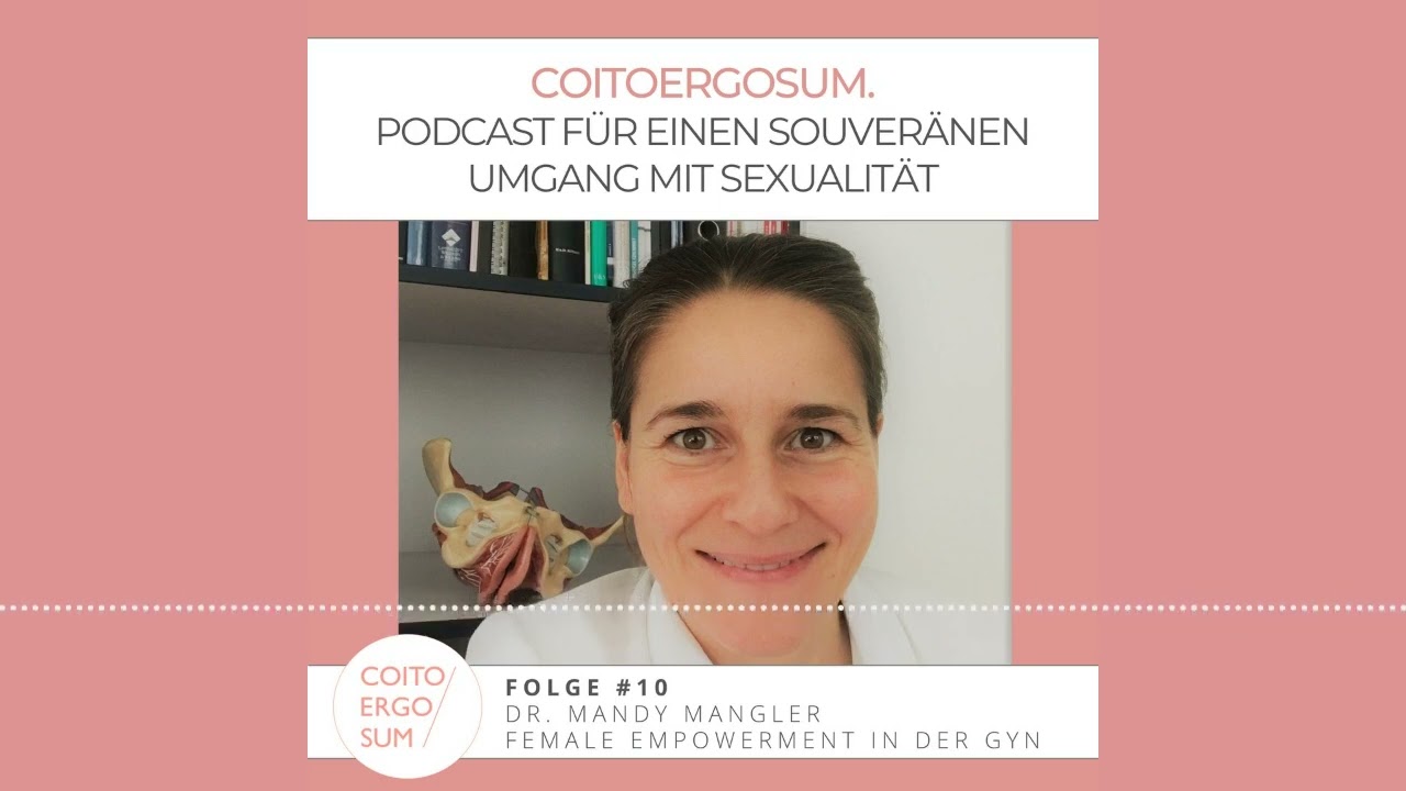 # 10 Dr. Mandy Mangler: Über die (Nicht-) Existenz des Jungfernhäutchens, unsere Fixierung auf Penet