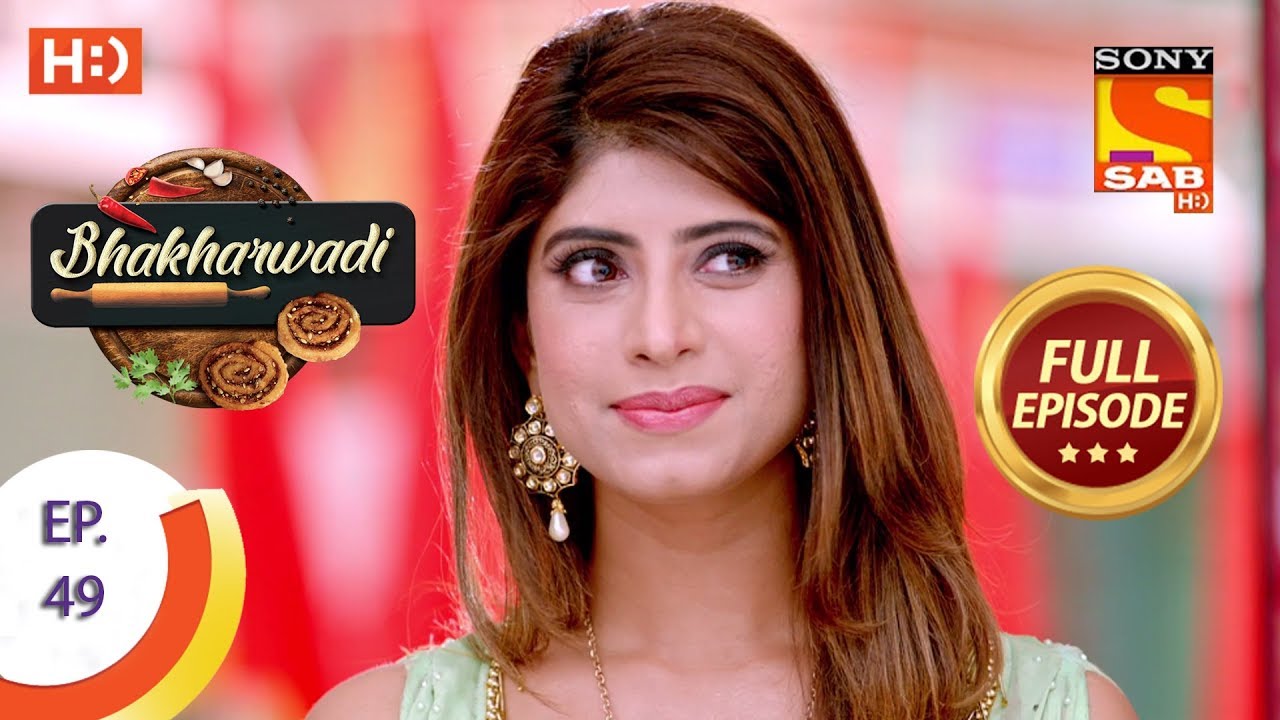 Bhakharwadi - Ep 49 - Full Episode - 18th April, 2019