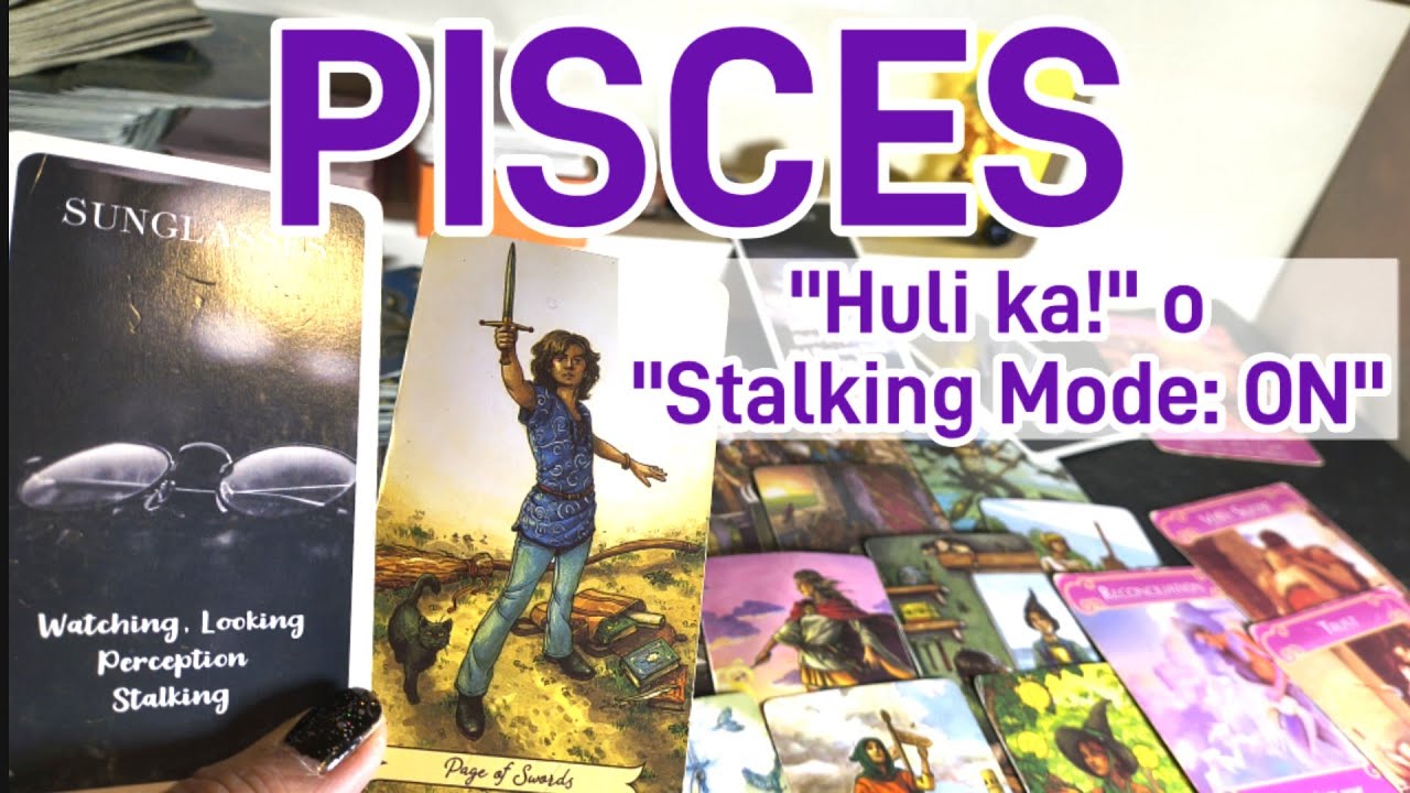 PISCES,HA!HA! BINABANTAYAN KA NIYA! ANG TOTOONG INTENSYON NA TINATAGO SA 