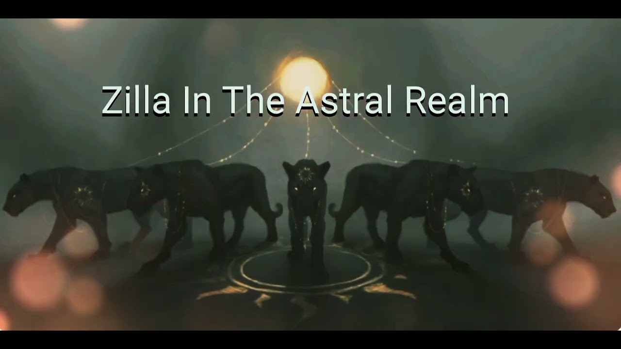 Zilla In The Astral Realm 