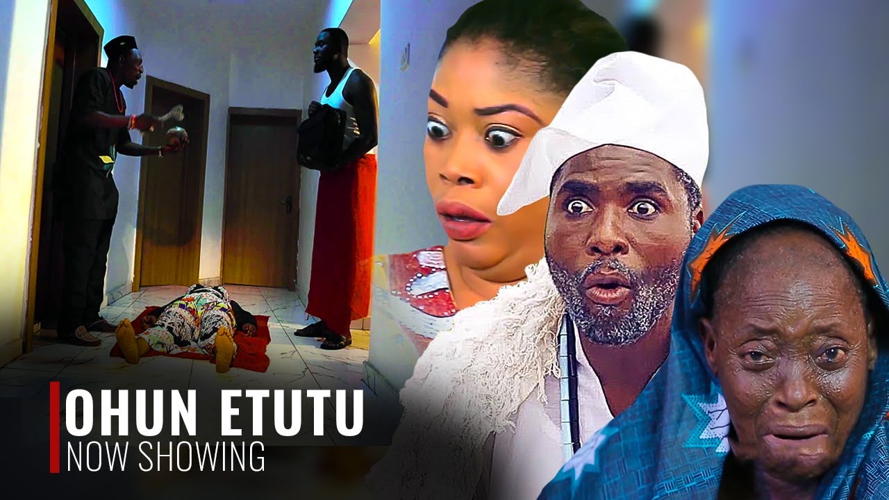 OHUN ETUTU - A 2025 Latest Yoruba Movie Starring Ibrahim Chatta And Lot More