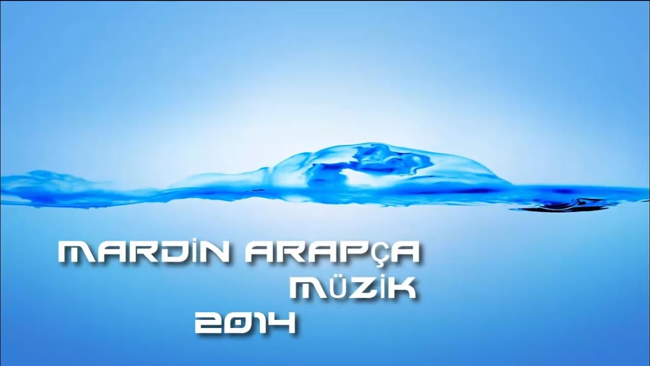 Mardin Arapça Müzikleri 2017 (Full HD 720p)