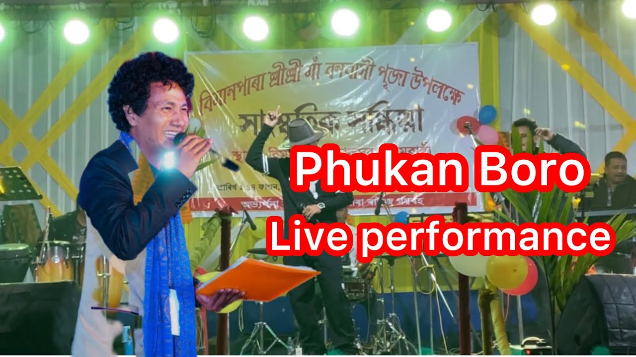 Phukan Boro live performance / Assamese song Phukan Boro 🔥🔥🔥