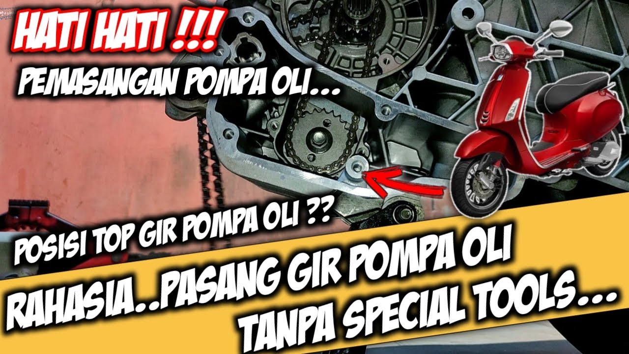 Pemasangan Pompa Oli Vespa Sprint🔴Jangan Terbalik ❗