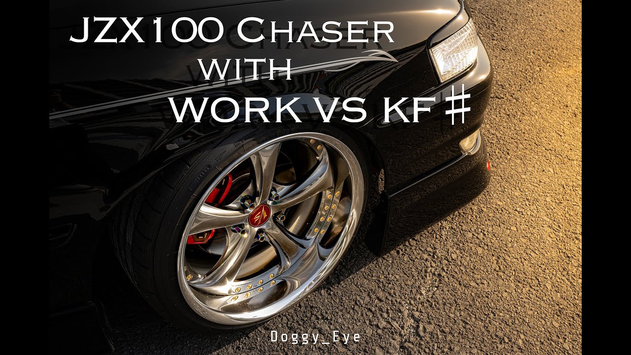 【4K】JZX100 Chaser x Work VS KF♯