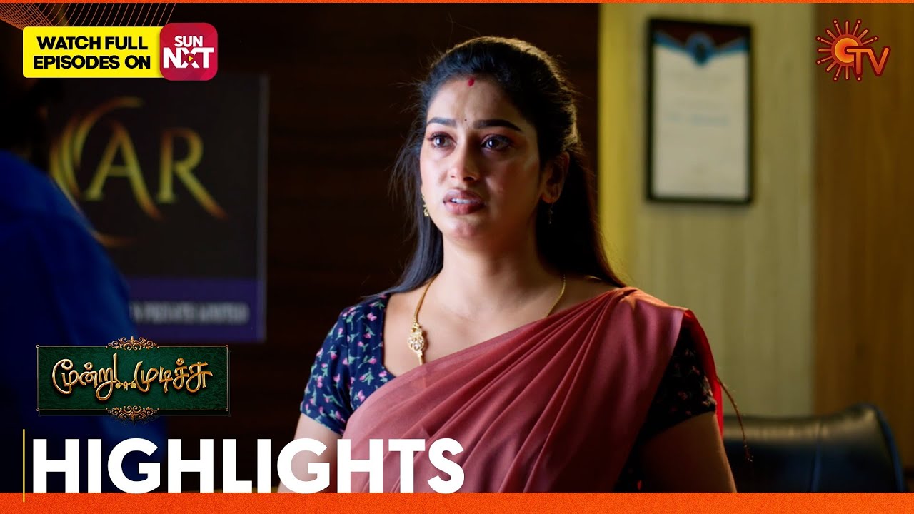 Moondru Mudichu - Highlights | 10 Dec 2025 | Tamil Serial | Sun TV