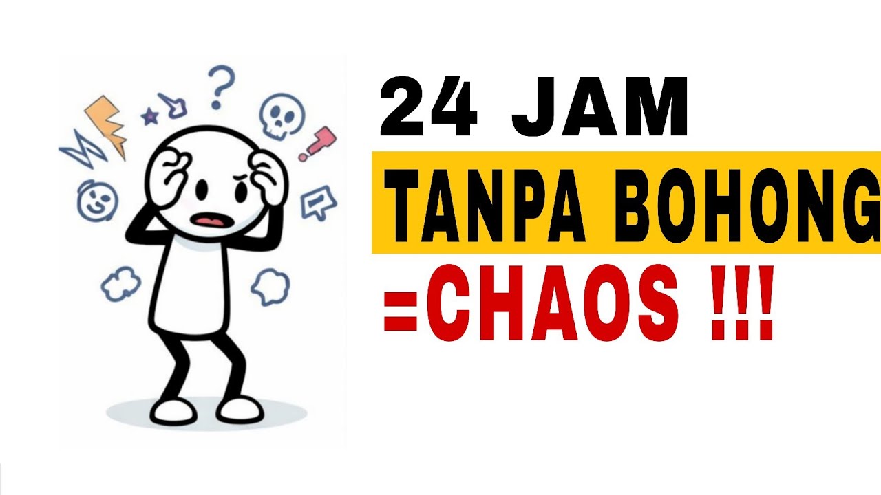 Kalau Semua Orang Nggak Bisa Bohong 24 Jam