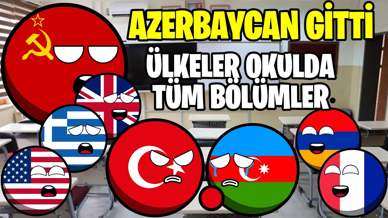 Ülkeler Okulda Tüm Bölümler 1 SAAT Derleme (Countryballs Türkçe Animasyon)