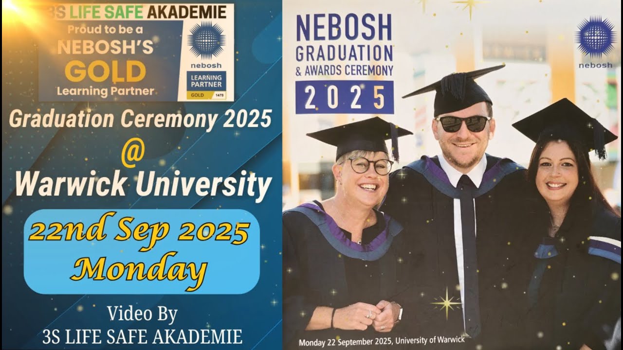 Выпускная церемония NEBOSH 2025 — 3S LIFE SAFE AKADEMIE освещает глобальное мероприятие в Универс...