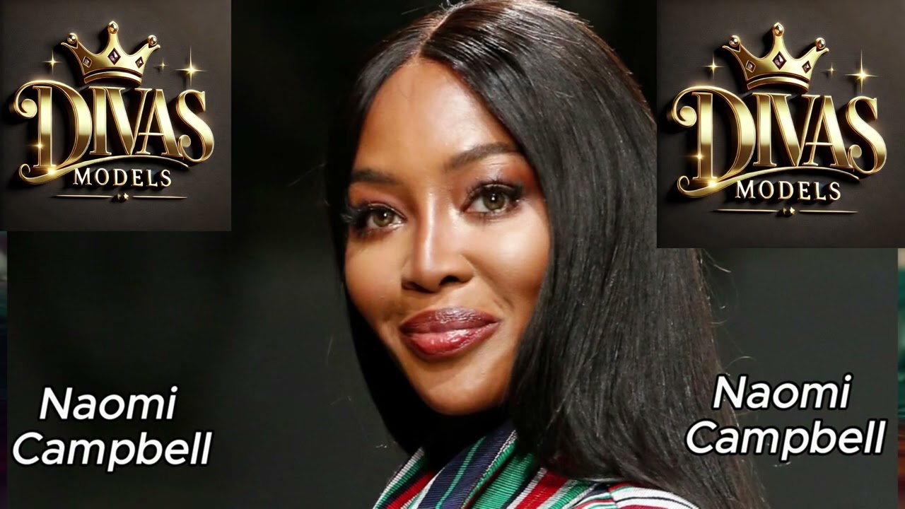 Naomi Campbell