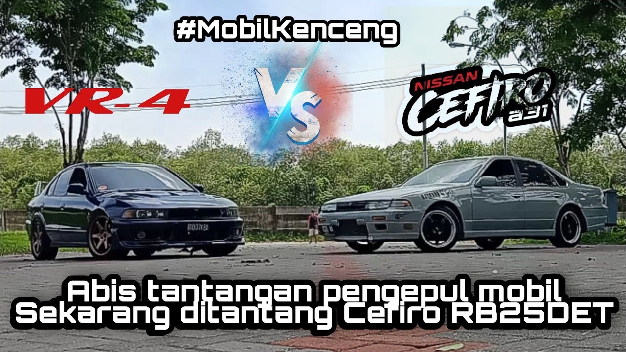 Drag Galant VR4 vs Cefiro A31 |Gara2 tantangan Pengepul Mobil sekarang di tantang Cefiro RB25DET