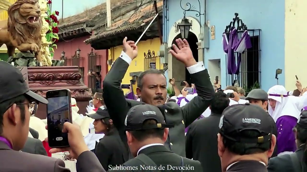 La Esperanza de María- Procesión Jesús de la Merced, Antigua Guatemala, Domingo de Ramos 2025