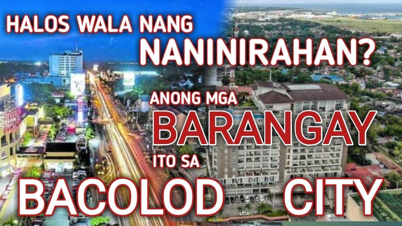 Top 5 Least Populated Barangays In Bacolod City 2023