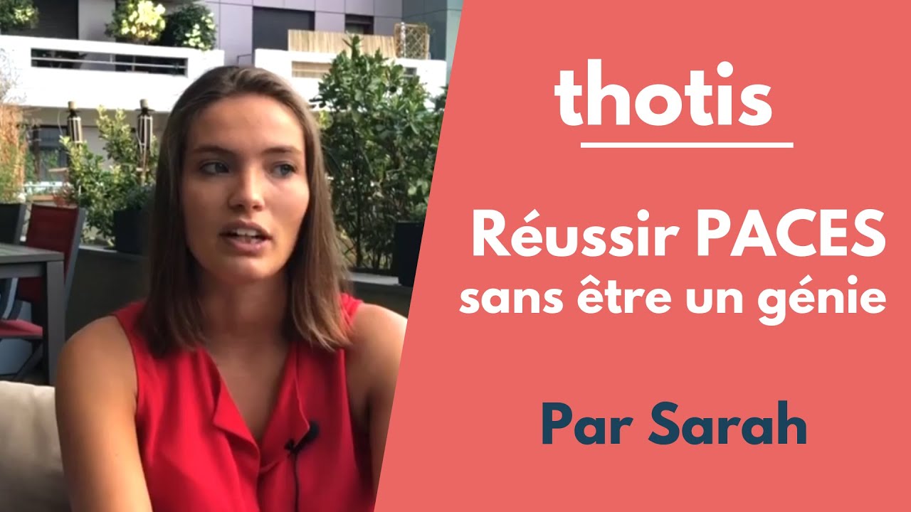 Réussir PACES dès la 1ère année - Thotis (2018)