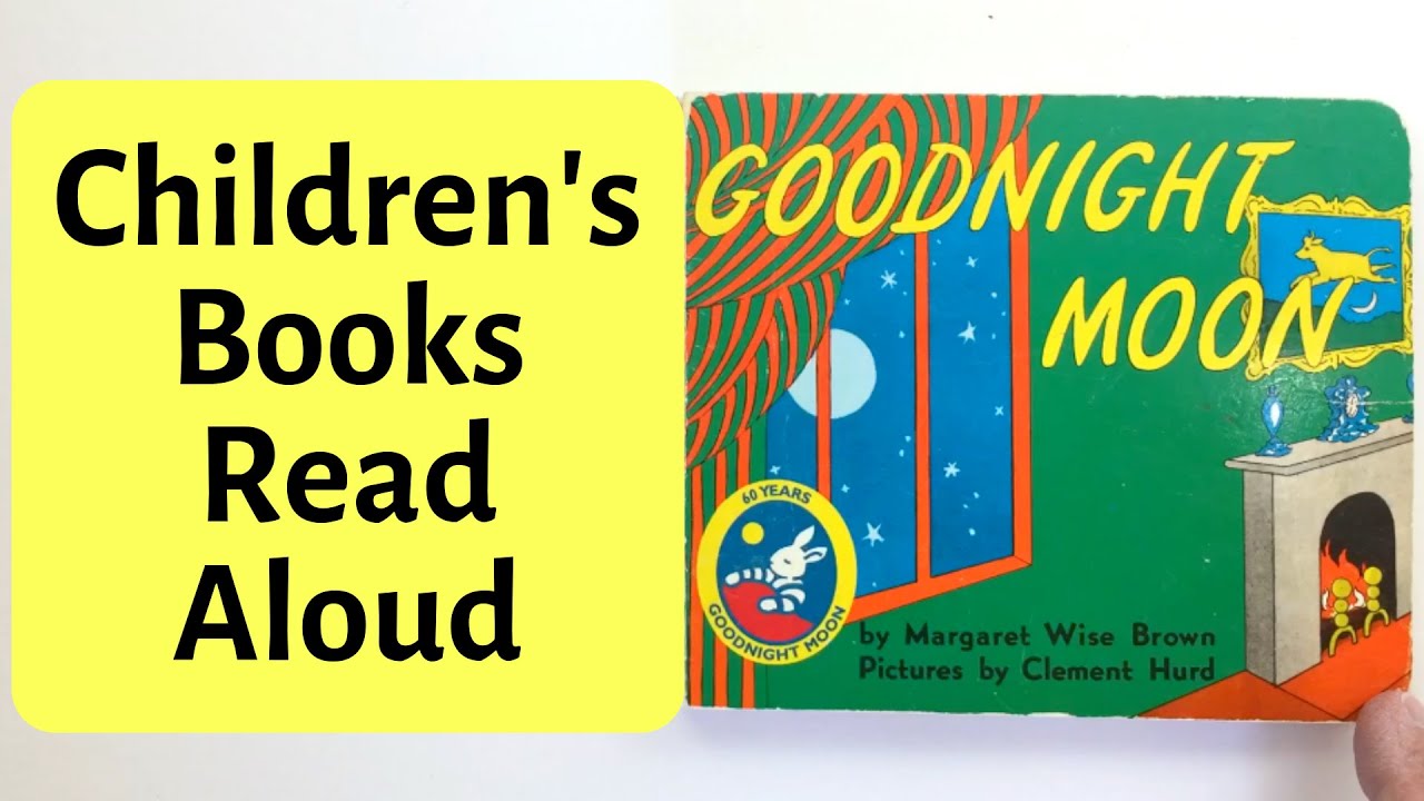 Goodnight Moon by Margaret Wise Brown Read Aloud by Joseph Maluso
