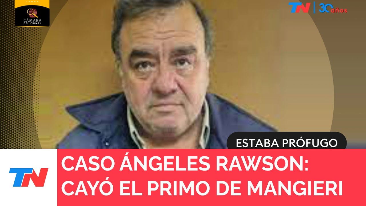 CASO ÁNGELES RAWSON: Cayó el primo de Mangieri