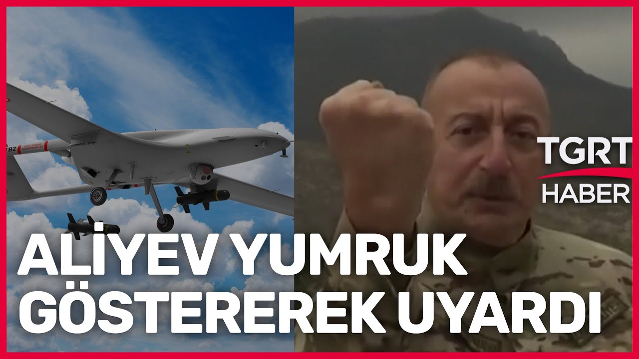 Azerbaycan'dan Ermenistan'a Bayraktar TB2'li Misilleme - TGRT Haber