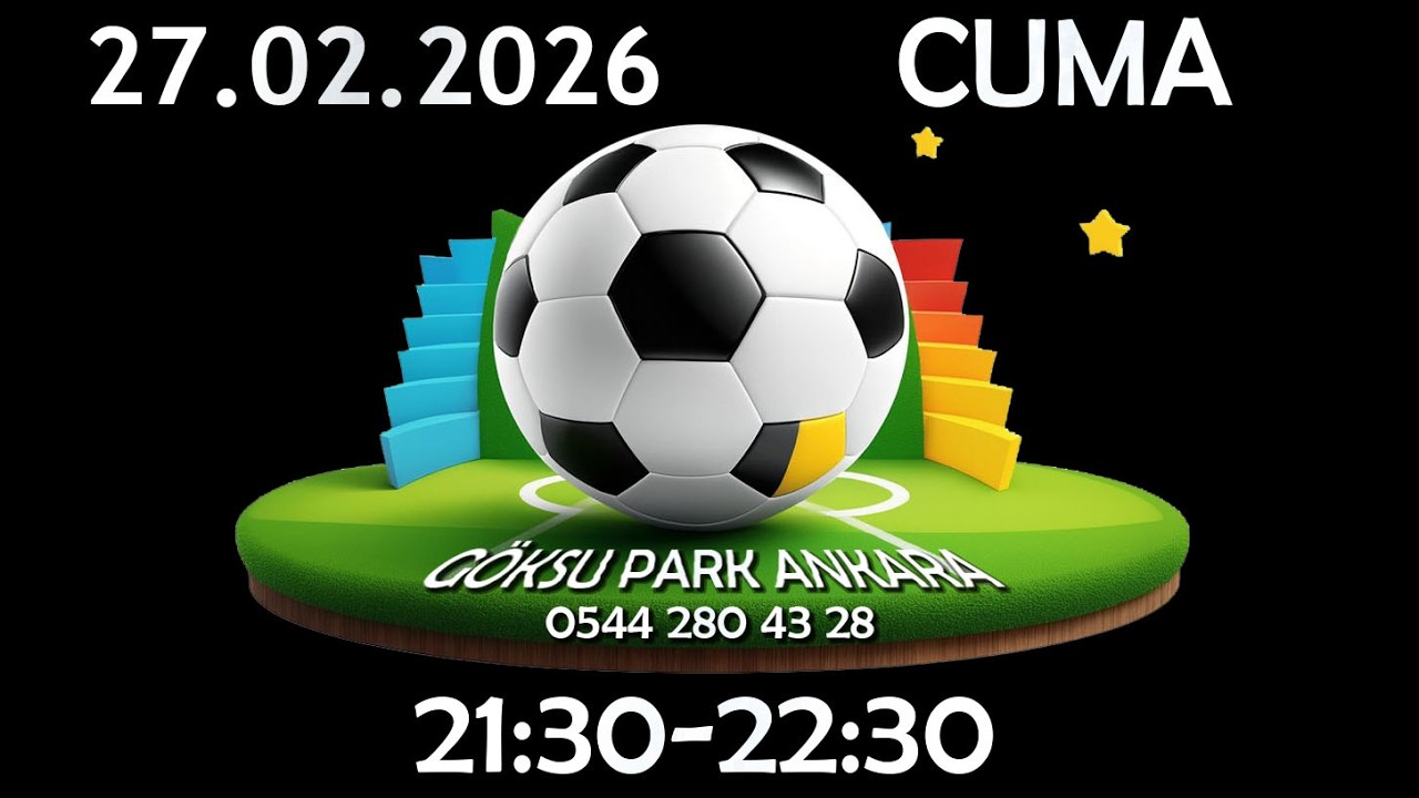 27.02.2026 CUMA 21:30-22:30