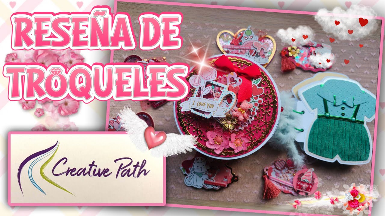  Reseñas TROQUELES con materiales de CREATIVE PATH 👌🏼💗
