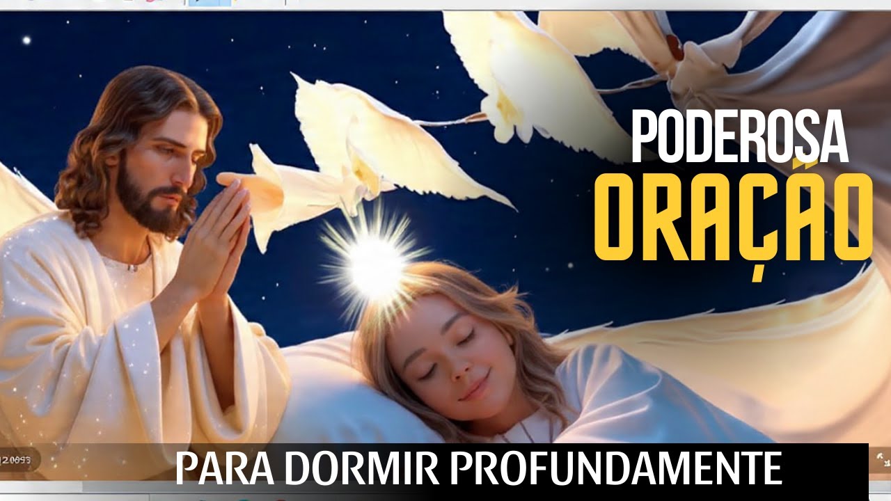 Oração Para Dormir Profundamente | SONO PROFUNDO.