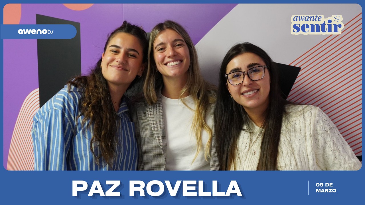 AWANTE SENTIR | PAZ ROVELLA: 8M y feminismo + la ignorancia 8M Y FEMINISMO + LA IGNORANCIA