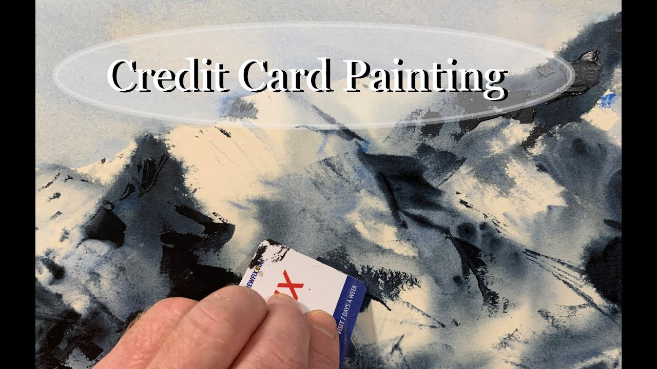 Paint A Mountain Using A Credit Card - Abstract Watercolour