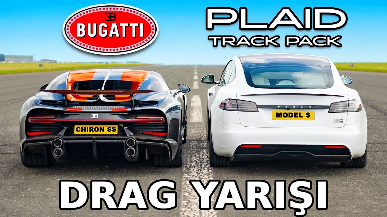 Bugatti Chiron Super Sport ve Model S Plaid Track Pack: DRAG YARIŞI