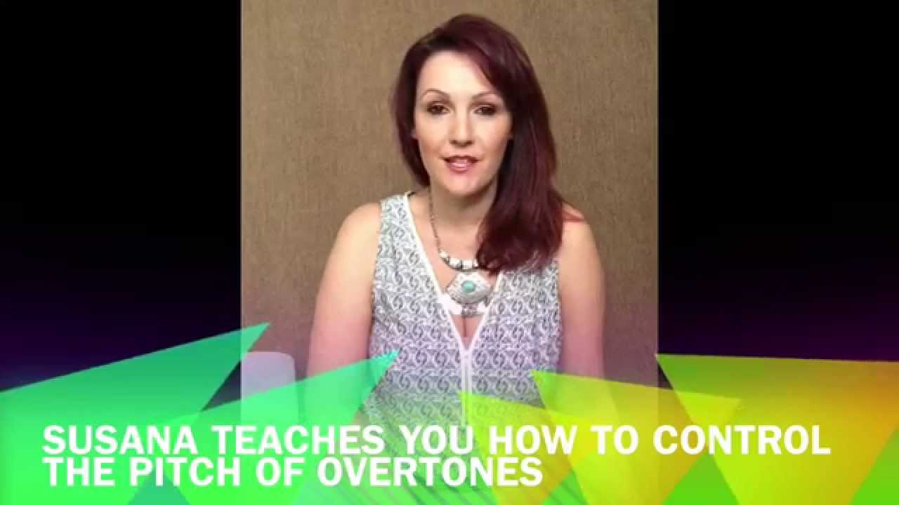 learn how to change the note in your overtones by Susana Calvo