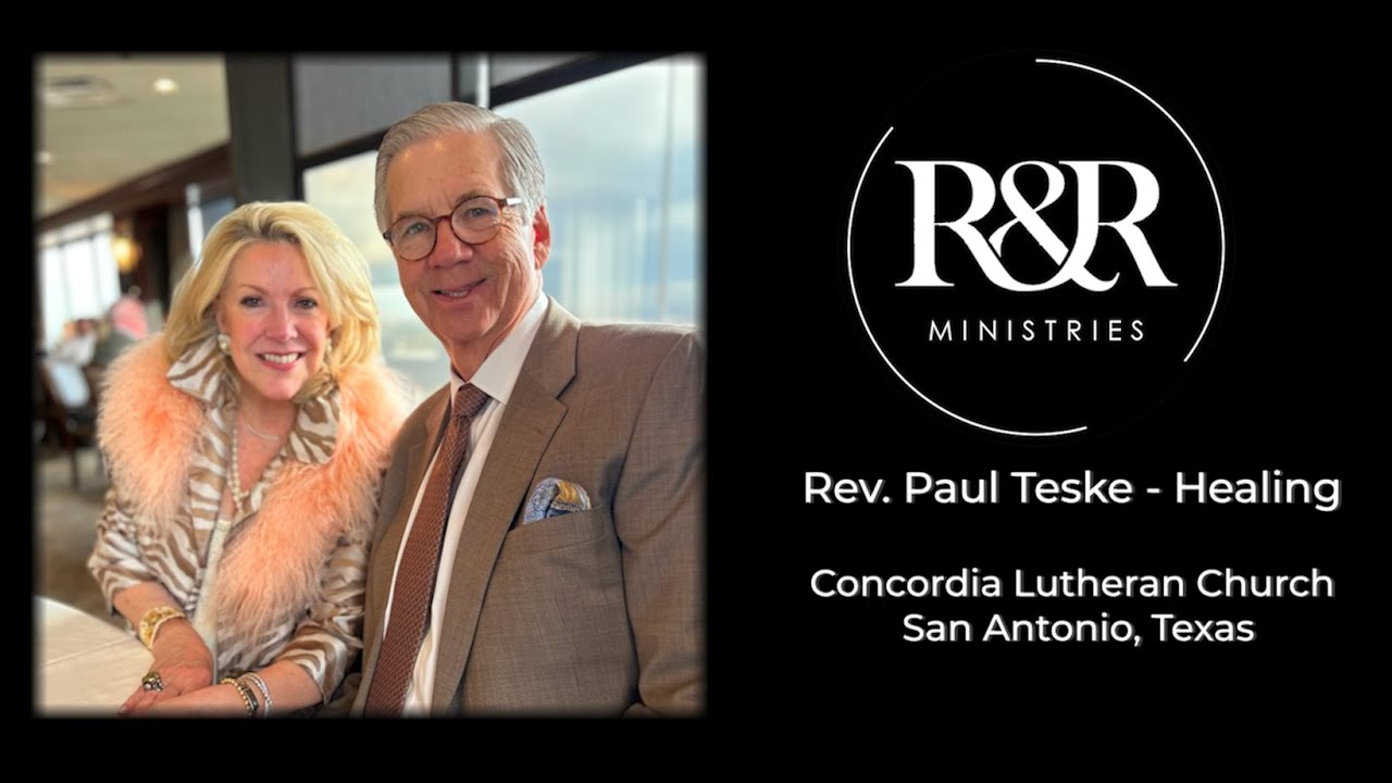 Rev. Paul Teske teaches on healing at Concordia Lutheran Church - San Antonio, Texas
