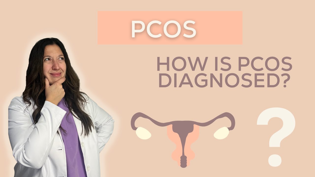 How Is PCOS Diagnosed?