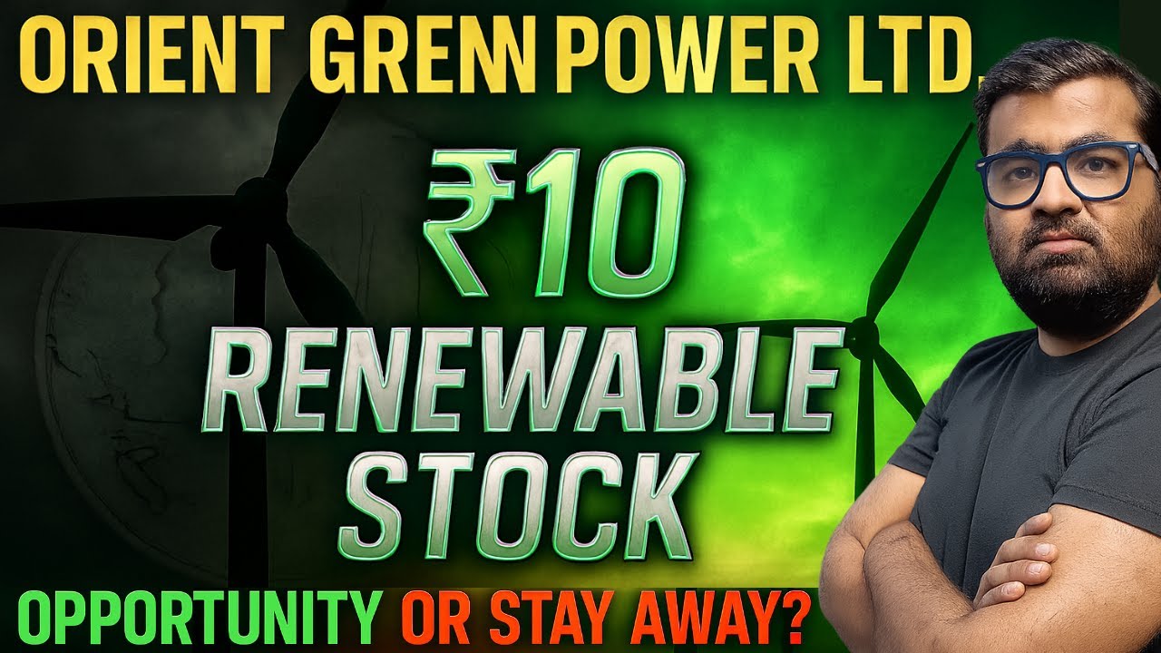 Orient Green Power Latest news || Best Stocks To Buy Now