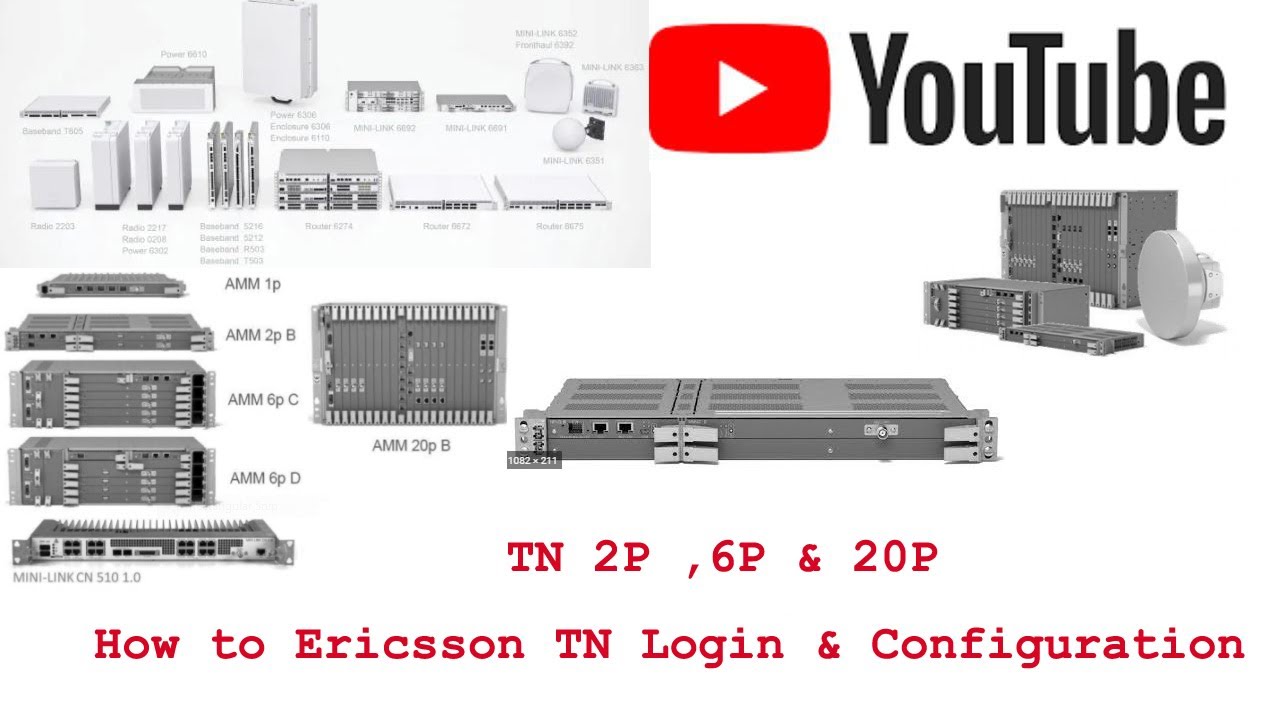 How to Ericsson TN Login & Configuration   TN 2P , 6P & 20P