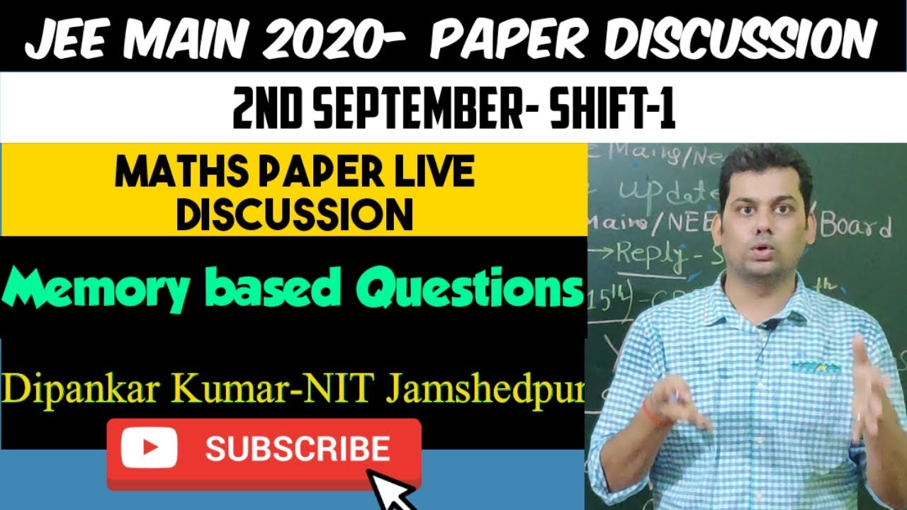 #JeeMain2020Mathspaper Jee Main 2020 Maths Paper Discussion|Maths Jee Main 2020 paper 2nd September.