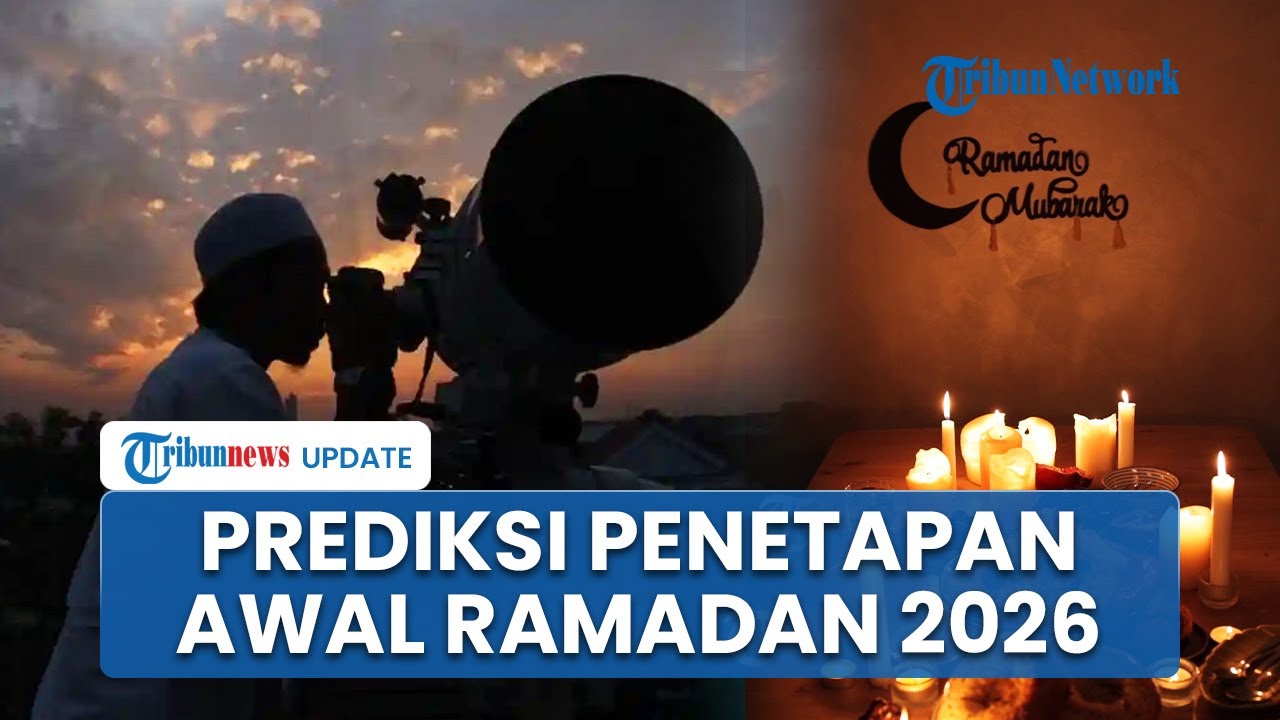Menunggu Sidang Isbat, Penetapan Awal Ramadan 2026 Pemerintah dan Muhammadiyah Diprediksi Berbeda