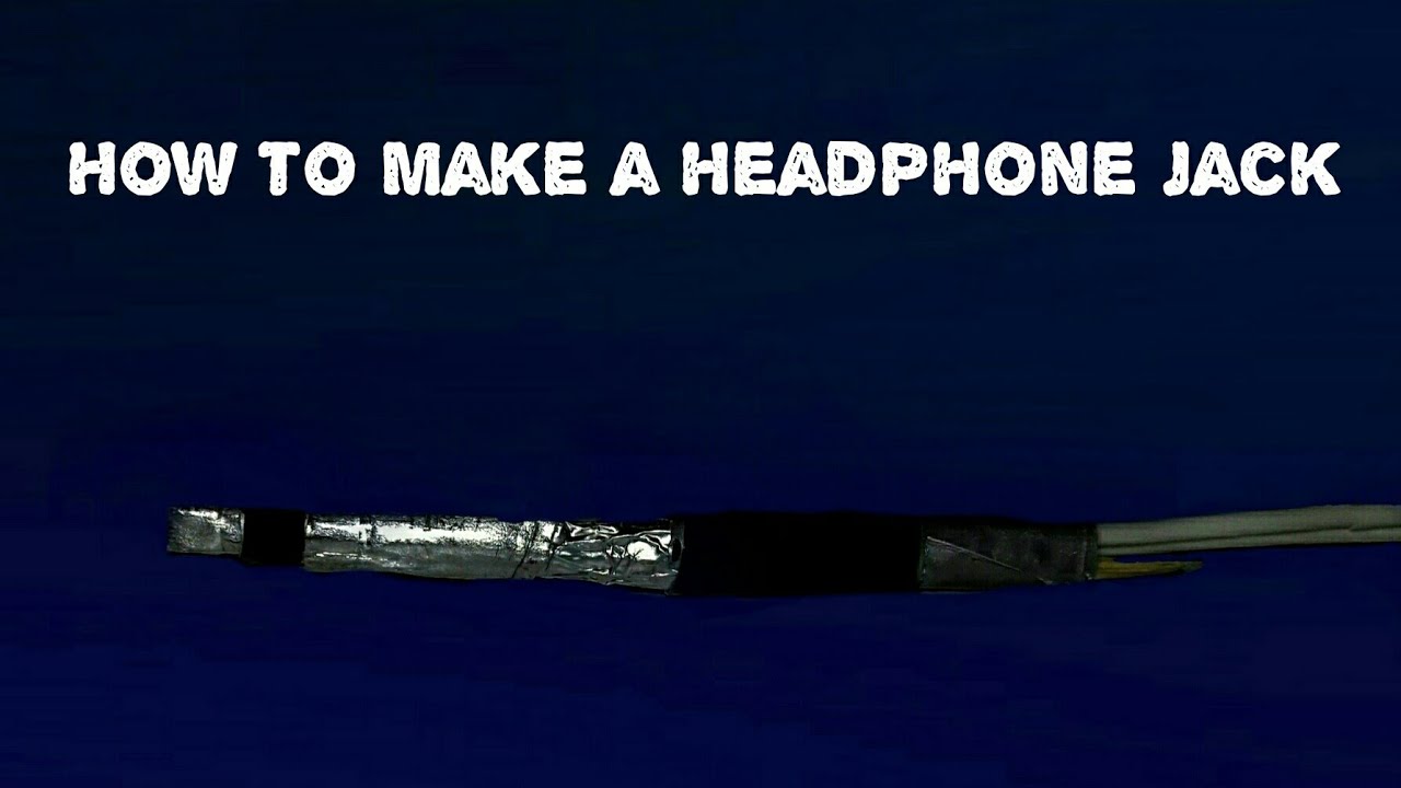 How to make a Headphone Jack out of foil,toothpicks and tape/Jak vyrobit konektor ke sluchátkům