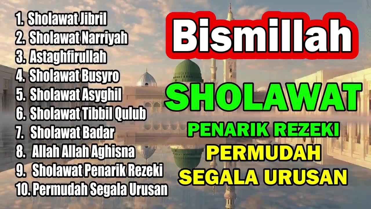 🔴 LIVE FULL ALBUM SHOLAWAT PENARIK REZEKI & PELUNAS HUTANG | Penenang Hati & Doa Mustajab