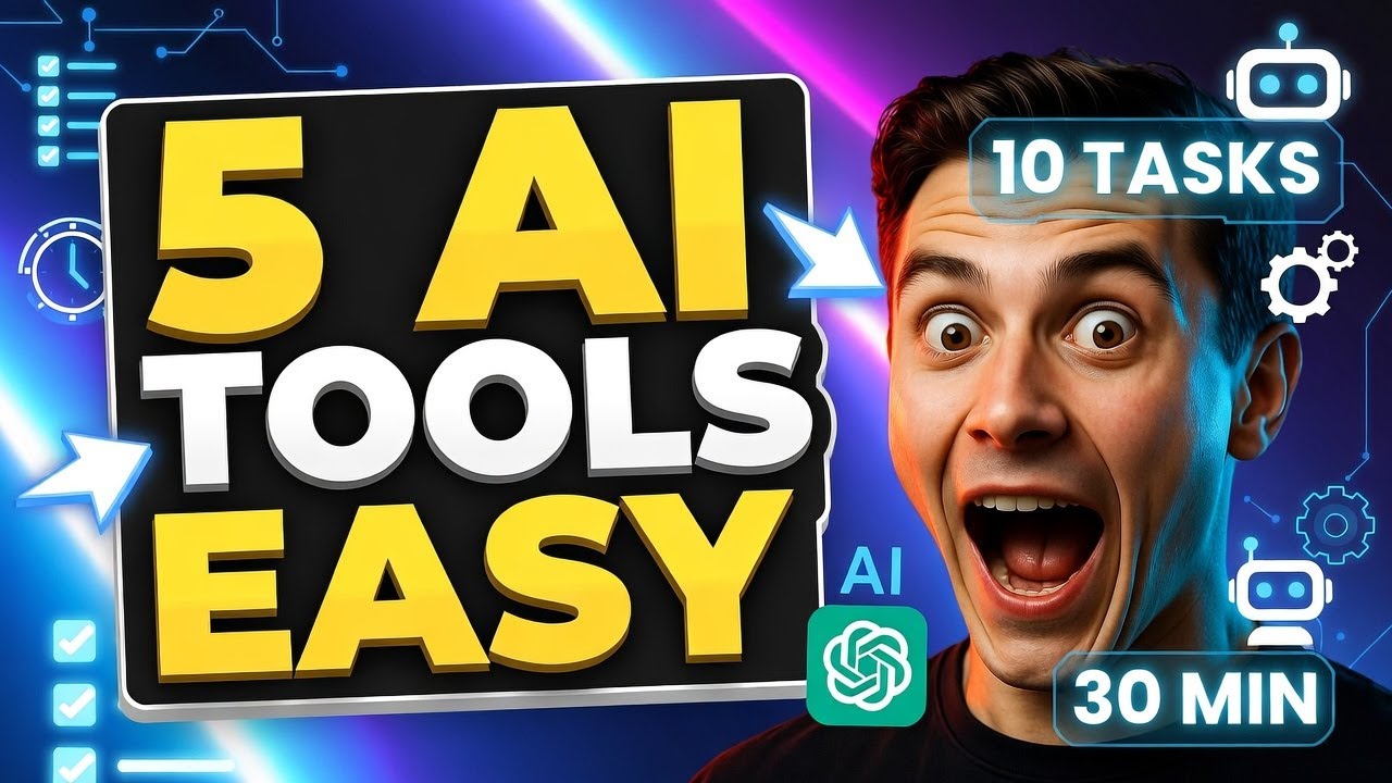 5 Easy AI Tools for Beginners: Automate 10 Daily Tasks in 30 Minutes with ChatGPT (2026 Guide)