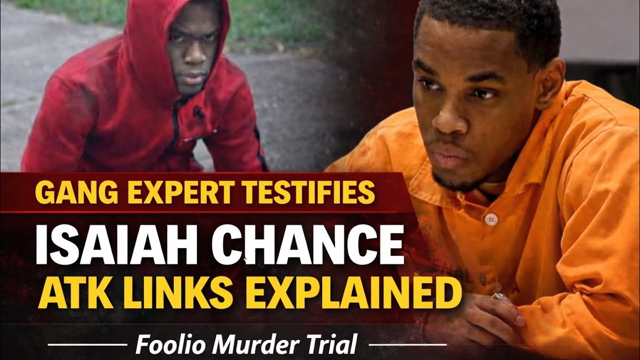 Isaiah Chance: ATK Affiliations Broken Down by Gang Expert | Foolio Murder Case