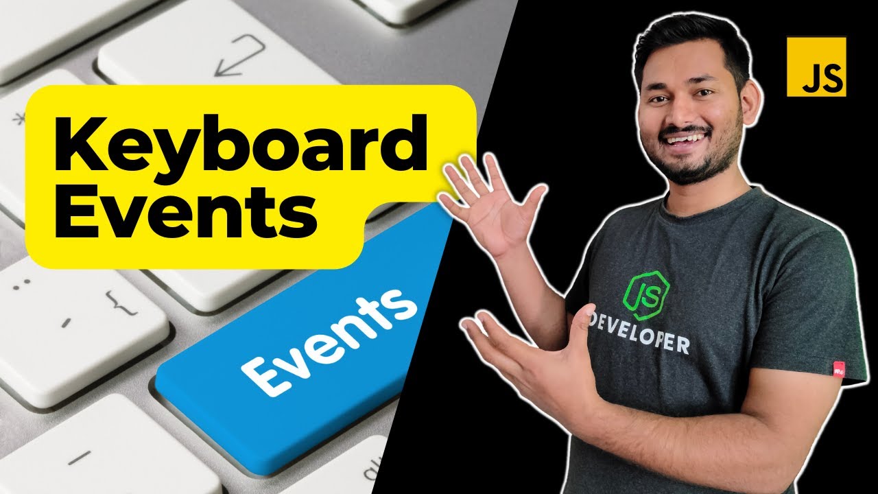 Keyboard events in JavaScript | The Complete JavaScript Course | Ep.63
